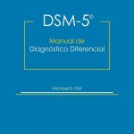 Dsm-5 Manual De Diagnostico Diferencial / APA / Editorial Medica Panamericana