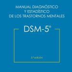 Dsm-5 Manual De Diagnostico Estadistico De Los Trastornos Mentales / APA / Medica Panamericana