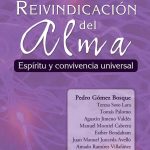 Reivindicación Del Alma Espíritu Y Convivencia Universal / Diaz De Santos