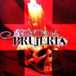 Contra la Brujería / Juan Gonzalo Callejas Ramirez / Intermedio