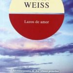 Brian Weiss / Lazos de Amor / ZETA
