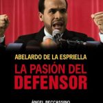 La Pasión del Defensor / De La Espriella / Ediciones B