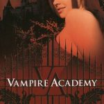 Vampire Academy - Sangre y Magia / Richelle Mead / Alfaguara