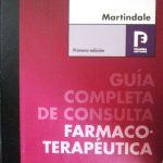 Guía Completa De Consulta Farmaco-Terapéutica / Martindale
