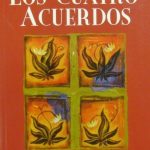 Los Cuatro Acuerdos - Miguel Ruiz - Urano