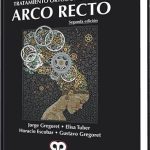 Tratamiento Ortodóncico con Arco Recto / Jorge Gregoret / AMOLCA
