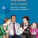 Dificultades En La Crianza / Ortega Barreto / Panamericana