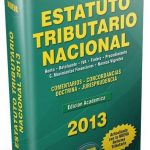 Estatuto Tributario Nacional 2013 Edición Académica - Nueva Legislación