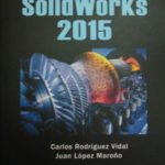 Diseño Mecanico Con Solidworks 2015 / Rodriguez / Ediciones De La U