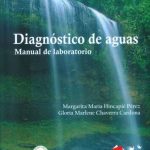 Diagnostico De Aguas: Manual De Laboratorio / Lemoine Editores