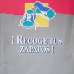 ¡ Recoge Tus Zapatos ! / Elizabeth Crary / NORMA