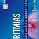 Huszar. Arritmias Guía Práctica Para La Interpretación Y El Tratamiento - 4ta Edición / Elsevier