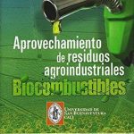 Aprovechamiento De Recursos Agroindustriales Biocombustibles / Lemoine