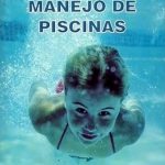 Operación Y Manejo De Piscinas / Bayona / Lemoine