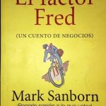 El Factor Fred / Mark Sanborn / Norma