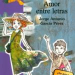 Amor entre Letras /Jorge Antonio Garcia / Promolibro