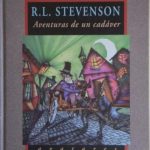 Aventuras de un Cadaver / Robert Louis / Promolibro