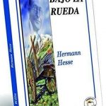Bajo La Rueda / Hermann Hesse / Promolibro