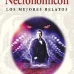 Necronomicón, Los Mejores Relatos / Lovecraft / Brontes S.L