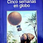 Cinco Semanas en Globo / Julio Verne / Ediciones Leyenda / Promolibro