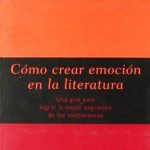 Como Crear emoción en la Literatura / Carme Font / Promolibro