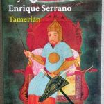 Tamerlán - Enrique Serrano / Editorial Planeta
