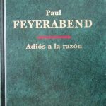 Adiós a la Razón / Paul Feyerbend / Altaya