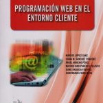 Programación Web En El Entorno Cliente / Marcos López / Ediciones De La U