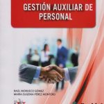 Gestión Auxiliar de Personal / Raúl Morueco - Eugenia Pérez / Ediciones De La U
