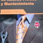 Gestión Integral de Activos Físicos y Mantenimiento / Leandro Torres / Alfaomega