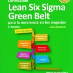 Lean Six Sigma Green Belt / Luis Socconini / Alfaomega