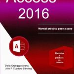Access 2016 / Borja Orbegozo Arana / Alfaomega