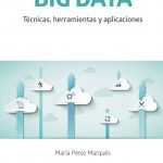 Big Data / María Pérez / Alfaomega