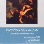 Psicología De La Maldad / María Nieves Quiles / Alfaomega