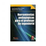 Herramientas Pedagógicas Para El Profesor De Ingenieria / Lemoine