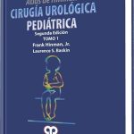 Cirugía Urológica Pediátrica / Frank Hinman / Amolca