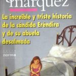 La Candida Erendida / Gabriel Garcia Marquez / Norma