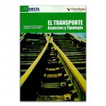El Transporte. Aspectos Y Tipología / Lemoine