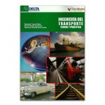 Ingeniería Del Transporte. Teoría Y Práctica / Lemoine