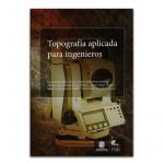 Topografía Aplicada Para Ingenieros / Lemoine