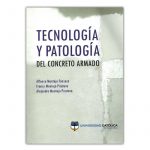 Tecnología Y Patología Del Concreto Armado / Lemoine