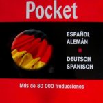Diccionario Pocket/ Español Aleman- Deutsch Spanisch/ Larousse