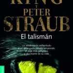 El Talismán/ Stephen King/ Planeta
