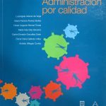 Administración Por Calidad / Luz Ángela de Vega / Alfaomega