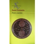 Puro Cuento / Juan Gossaín / Seix Barral