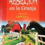 Rebelión En La Granja / George Orwell / Comcosur