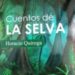Cuentos de la Selva / Horacio Quiroga / Comcosur