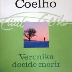 Veronika Decide Morir / Paulo Coelho / Planeta