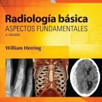 Radiología Básica 3 Ed. / William Herring / Elsevier