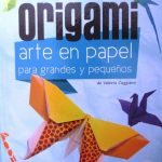 Origami arte en papel para grandes y paqueños - Valeria Caggiano - Lexus